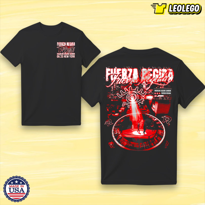 Fuerza Regida Madison Square Garden New York June 6 2025 Tee