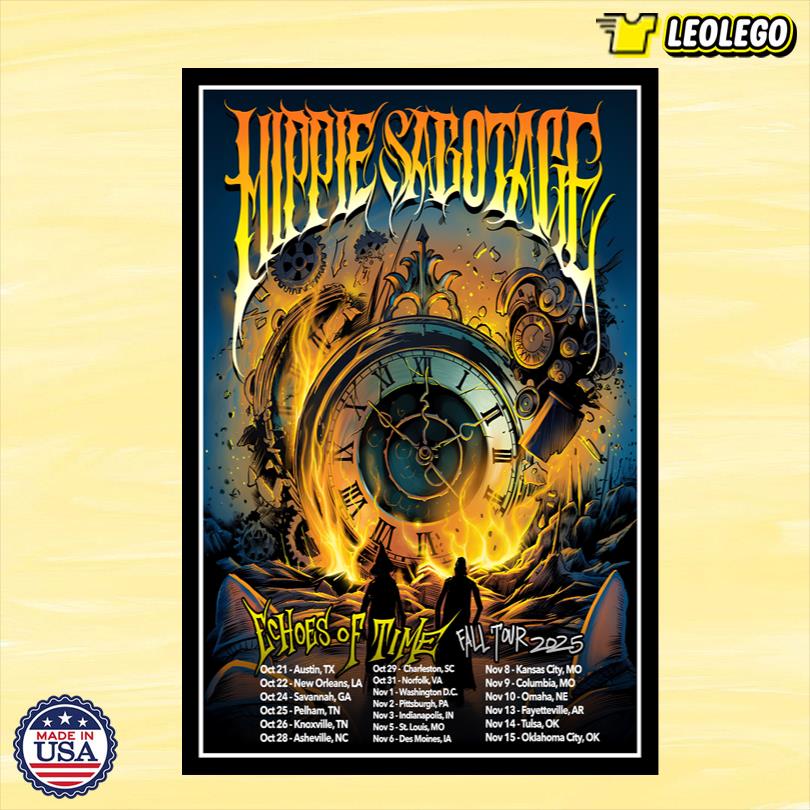 Hippie Sabotage Echoes Of Time Concert 2025 Poster