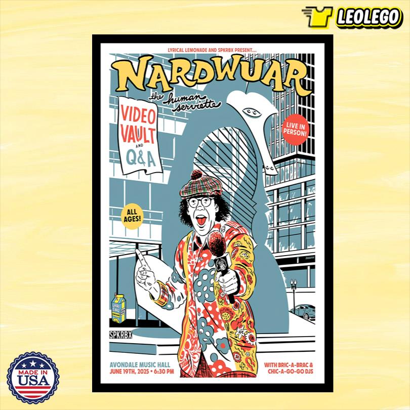 Nardwuar Show June 19 2025 Chicago, IL Poster