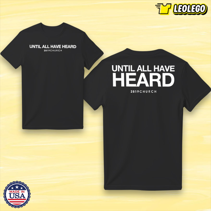 Official 2819 Church Until All Have Heard Black Tee