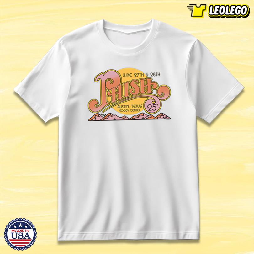 Phish Austin, TX June 27-28 2025 T Shirt